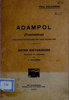 Adampol : (polonezkeuy) colonie polonaise en Asie-Mineure : notes historiques