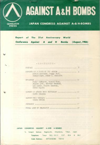 Report of the 21st Anniversary World Conference Against A and H Bombs (August, 1966)