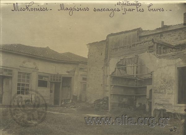 Asia Minor campaign, shops at Moschonisi, plundered and destroyed by the Turks.