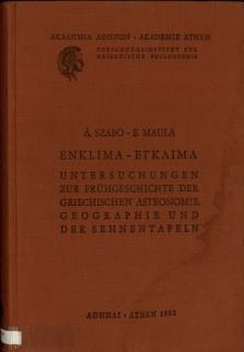 ENKLIMA - ΕΓΚΛΙΜΑ. Untersuchungen zur fruhgeschichte der griechischen astronomie, geographie und der sehnentafeln