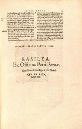 Πλωτίνος. Plotini... Operum Philosophicorum Omnium Libri LIV, in sex Enneades distributi... cum Latina Marsilii Ficini interpretatione & commentatione..., Βασιλεία, ad Perneam Lecythum, 1580.