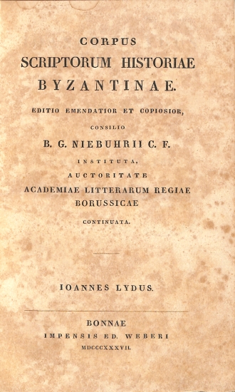 Corpus Scriptorum Historiae Byzantinae: Ioannes Lydus