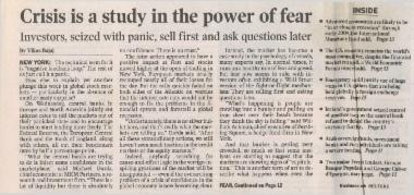 Crisis is a study in te power of fear : Investors, seized with panic, sell first and ask questions later