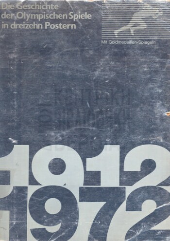 Η ιστορία των Ολυμπιακών Αγώνων σε δεκατρείς αφίσες 1912-1972