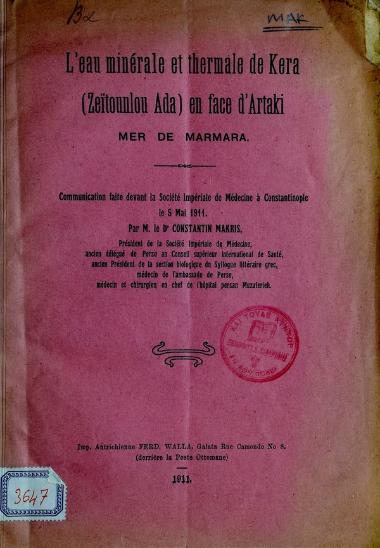 Sur l'eau minerale et thermale de Kera (Zeitounlou Ada) : son histoire, sa partie scientifique et son exploitation