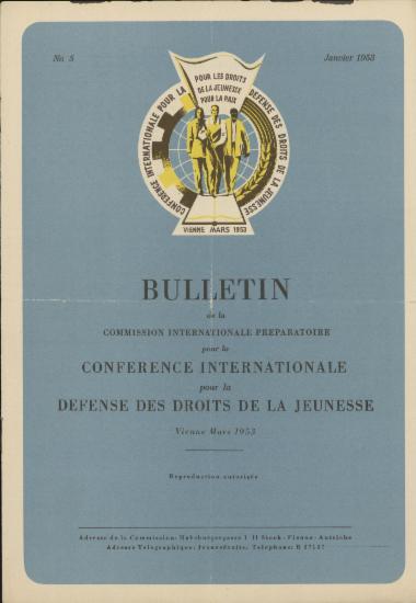 Bulletin d Information de la Commission Internationale Preparatoire pour la Conference Internationale pour la Defense des Droits de la Jeunesse Νο.5
