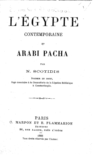 L'Egypte contemporaine et Arabi Pacha /  par N. Scoditis.