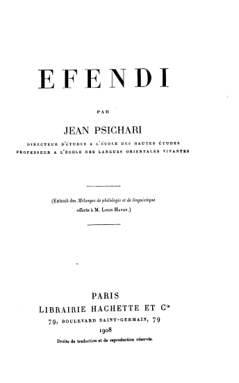 Efendi /  par Jean Psichari __.