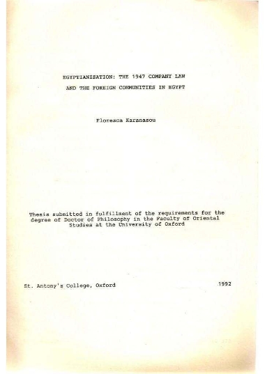 Egyptianisation :  The 1947 Company Law and the Foreign Communities in Egypt /  Floresca Karanasou.