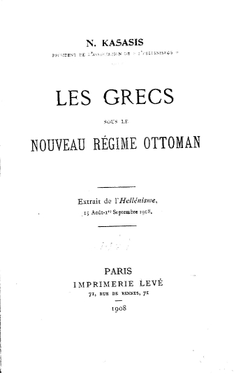 Les Grecs sous le nouveau regime ottoman /  N. Kasasis.