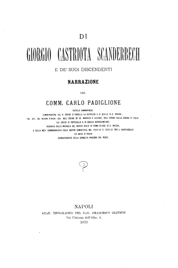 Ιστορία Γεωργίου Καστριώτου του επιλεγομένου Σκεντέρμπεη. /  Επεξεργασθείσα κατά Παγανέλ υπό Ν. Δραγούμη.