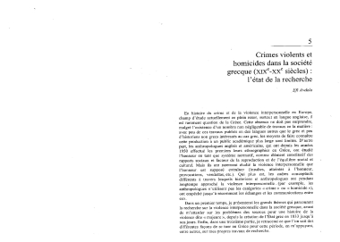 Crimes violents et homicides dans la société grecque (XIXe-Xxe siècles) / :  l'etat de la recherche /  Efi Avdela.
