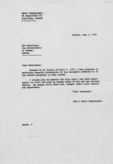 Επιστολή της Μαρίας Βογιατζόγλου :  Αθήνα, στην πρέσβη της Σουηδίας, Αθήνα  [δακτ.]  1976 Ιούνιος 9.
