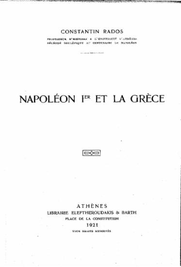 Napoleon Ier et la Grece / Konstantinos Rados.