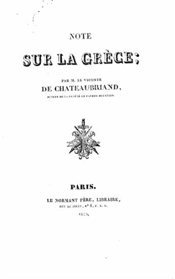 Note sur la Grece /  par M. Le Vicomte de Chateaubriand.