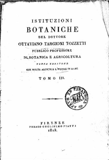 Istituzioni botaniche / del dottore Ottaviano Targioni Tozzetti ...