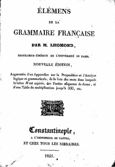 Elemens de la grammaire francaise /  Par M. Lhomond...