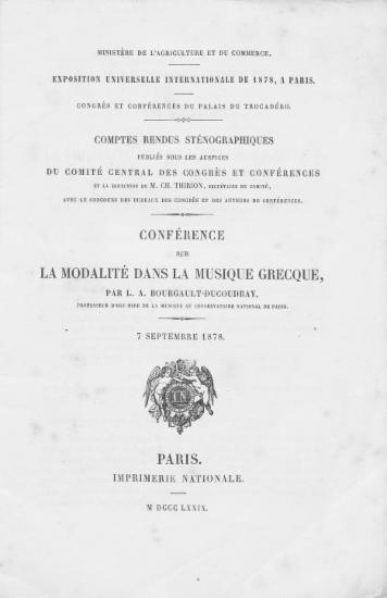 Conférence sur la modalité dans la musique grecque / par L.A. Bourgault-Decoudray ... 7 septembre 1878.