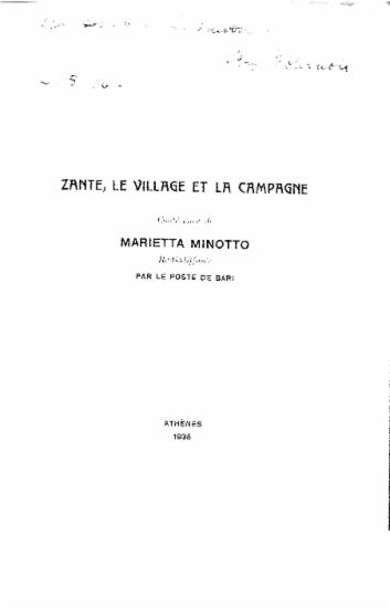 Zante, : le village et la campagne / Conférence de Marietta Minotto...