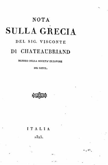 Note sur la Grece =  Nota sulla Grecia /  par Mr. Le Vicomte de Chateaubriand membre de la Societe en Faveur des Grecs.
