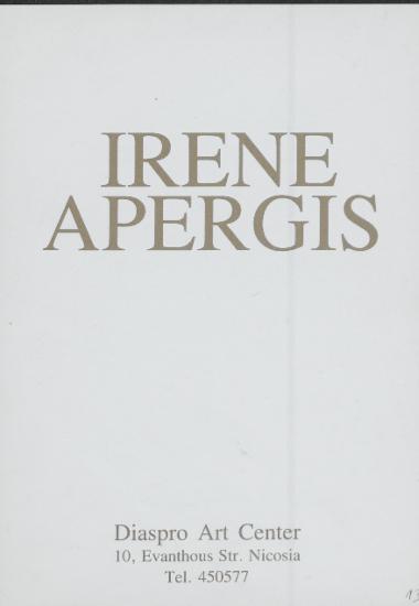 Irene Apergis :  Opening by Mr. Spyros Kyprianou Tusday 24 April 8 p.m.  [γραφικό υλικό]  1990 Απρίλιος 24.
