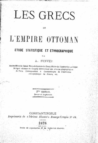 Les Grecs de l'Empire ottoman :  Etude statistique et ethnographique /  par A. Synvet.