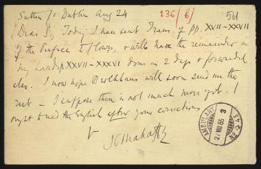 Letter sent by Mahaffy, John Pentland to Schliemann, Heinrich, 1885