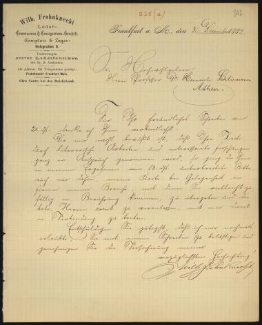 Letter sent by Frohnknecht, Wilh. to Schliemann, Heinrich, 1882