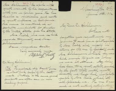 Letter sent by Field, Stephen J. to Schliemann, Heinrich, 1882