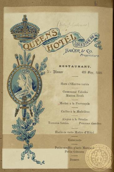 To μενού του δείπνου της 4ης Μαίου 1899 στο ξενοδοχείο Queen's στο Λονδίνο.