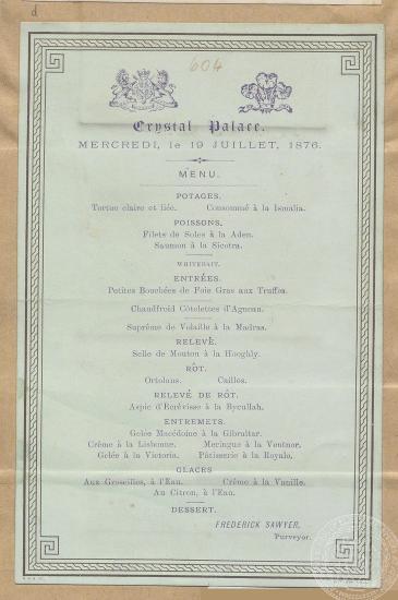 Το μενού στο Crystal Palace, κατά την επίσκεψη του πριγκιπικού ζεύγους της Ουαλίας και του βασιλικού ζεύγους της Ελλάδας στις 19/07/1876.