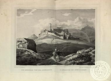 Die Akropolis von der Abendseite. L' Akropole du côté d' ouest.