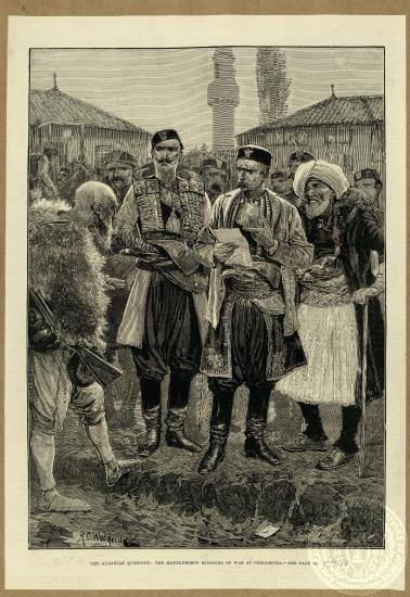The Albanian question: the Montenegrin Minister of War at Podgoritza.