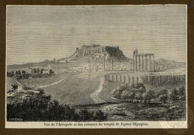 Vue de l' Acropole et des colonnes du temple de Jupiter Olympien.