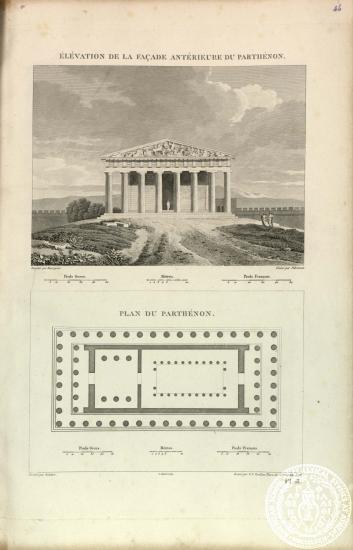 Elévation de la façade antérieure du Parthénon. Plan du Parthénon