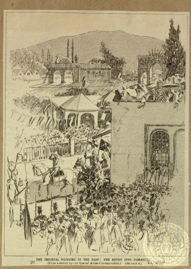 The imperial pilgrims in the East: the entry into Damascus.