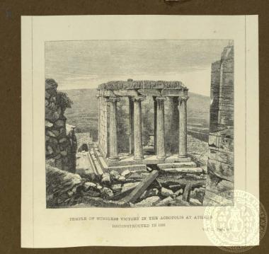 Temple of Wingless Victory in the Acropolis at Athens. Reconstructed in 1835.