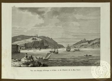 Vue des Kavaks d' Europe et d' Asie, et de l' Entrée de la Mer-Noir.