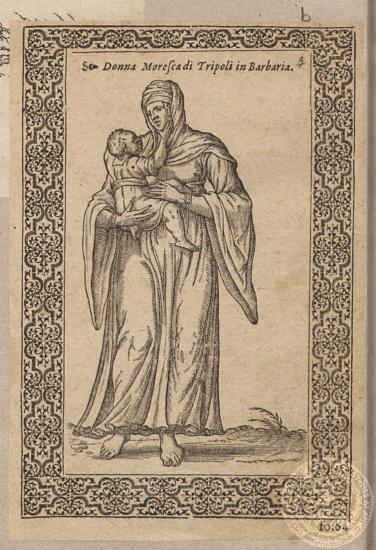 Donna Moresca di Tripoli in Barbaria.