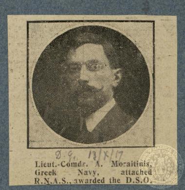 Lieut. - Comdr/. A. Moraitinis, Greek Navy, attached R.N.A.S., awarded the D.S.O.