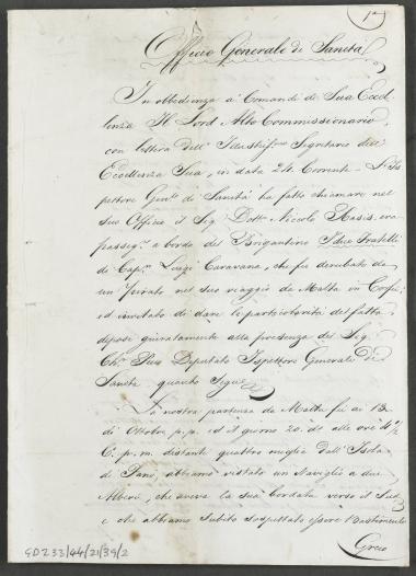 25 Νοεμβρίου 1827 Καταθέσεις θυμάτων της πειρατικής επίθεσης εναντίον μαλτέζικου πλοίου ανοιχτά των Οθωνών.