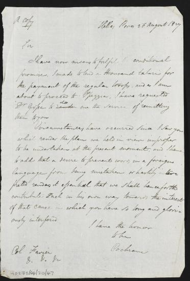 26 Αυγούστου 1827 Ο Κόχραν γράφει στον Φαβιέρο ότι μπορεί να του δανείσει τα 1000 τάληρα που του είχε υποσχεθεί για την πληρωμή των στρατιωτών και ζήτησε από τον Louis André Gosse να του τα δώσει