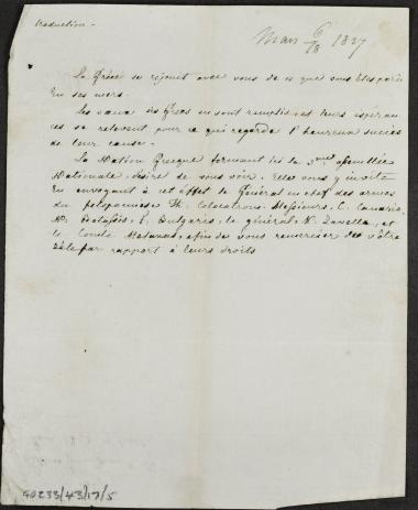 (Μετάφραση στα γαλλικά της επιστολής αρ. 3 του φακέλλου) 6/18 Μαρτίου 1827 Η Γ' Εθνοσυνέλευση συγχαίρει τον Κόχραν για την άφιξή του στην Ελλάδα και στέλνει επιτροπή αποτελούμενη από τον Θεόδωρο Κολοκοτρώνη, τον Κωνσταντίνο Κανάρη, τον Νικόλαο Μπόταση, τον Δημήτριο Βούλγαρη, τον Κίτσο Τζαβέλα για να του εκφράσουν τις ευχαριστίες τους.