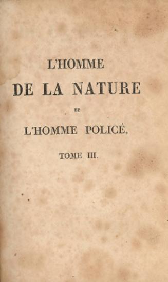 L’HOMME DE LA NATURE ET L’HOMME POLICÉ