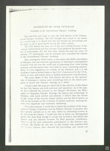 Ομιλία του Προέδρου της Διεθνούς Ολυμπιακής Ακαδημίας και Γενικού Γραμματέα της Ελληνικής Ολυμπιακής Επιτροπής, Επαμεινώνδα Πετραλιά, στην Έναρξη των εργασιών της 11ης Συνόδου της Διεθνούς Ολυμπιακής Ακαδημίας