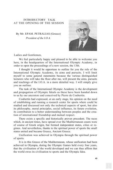 Ομιλία του Προέδρου της Διεθνούς Ολυμπιακής Ακαδημίας και Γενικού Γραμματέα της Ελληνικής Ολυμπιακής Επιτροπής, Επαμεινώνδα Πετραλιά, στην Έναρξη των εργασιών της 13ης Συνόδου της Διεθνούς Ολυμπιακής Ακαδημίας