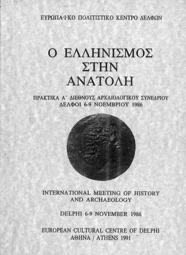 Hellenism in the East / Proceedings of the First International Archaeological Conference Delphi 6-9 November 1986