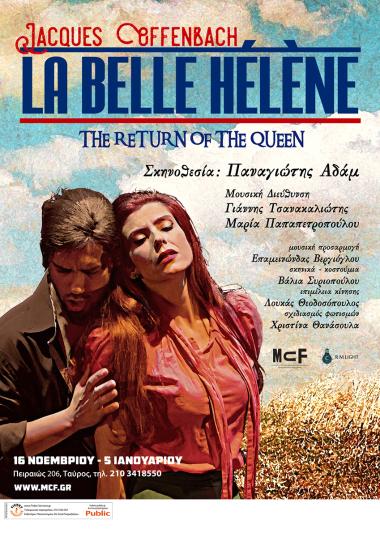 LA BELLE HÉLÈNE - The Return of the Queen