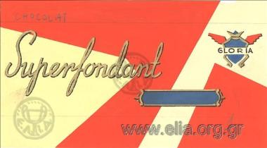 Gloria, Superfondan Chocolat