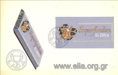 Gloria, Superfondan